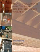 Spanish Vocabulary and Grammar for Construction Workers bookcover